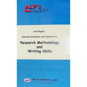 Amar Law Publication's Series on Selected Question & Answer on Research Methodology and Writting Skills for LL.M by Anu Singhai | ALP	